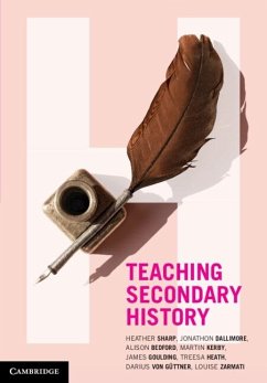 Teaching Secondary History (eBook, PDF) - Sharp, Heather