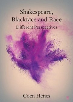 Shakespeare, Blackface and Race (eBook, PDF) - Heijes, Coen