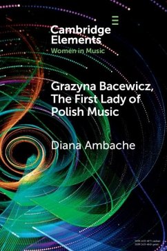 Cover Grazyna Bacewicz, The 'First Lady of Polish Music' (eBook, PDF)