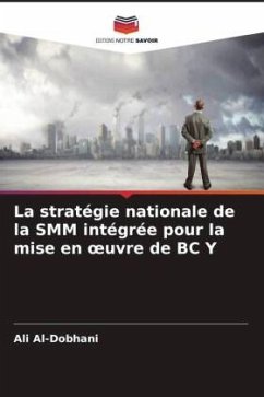 La stratégie nationale de la SMM intégrée pour la mise en ¿uvre de BC Y - Al-Dobhani, Ali
