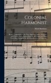 Colonial Harmonist [microform]