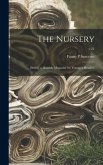 The Nursery; [serial] a Monthly Magazine for Youngest Readers; v.21
