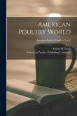 American Poultry World; v.3: no.8