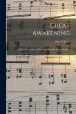 Great Awakening: a Choice Collection of New and Standard Gospel Songs