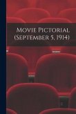 Movie Pictorial (September 5, 1914)