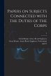 Papers on Subjects Connected With the... - Bild 1
