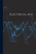 Electrical Age [microform]; v.32 - Bild 1