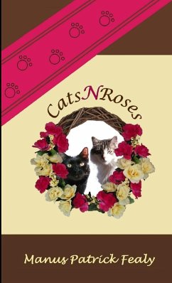 CatsNRoses - Fealy, Manus Patrick