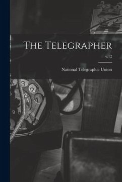 Cover The Telegrapher [microform]; v.12