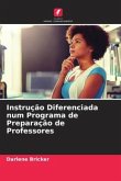 Instrução Diferenciada num Programa de Preparação de Professores
