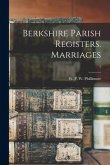 Berkshire Parish Registers. Marriages; 1