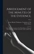 Abridgement of the Minutes of the... - Bild 1