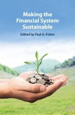 Making the Financial System Sustainable (eBook, PDF)