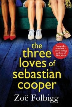 The Three Loves of Sebastian Cooper - Folbigg, Zoe