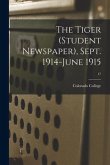 The Tiger (student Newspaper), Sept. 1914-June 1915; 17