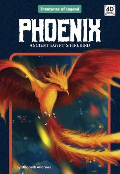 Phoenix: Ancient Egypt's Firebird - Andrews, Elizabeth
