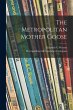 The Metropolitan Mother Goose - Bild 1