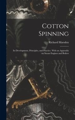Cotton Spinning - Marsden, Richard