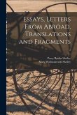 Essays, Letters From Abroad, Translations and Fragments; 2