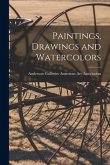 Paintings, Drawings and Watercolors