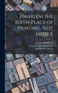 Cover Haarlem the Birth-place of Printing, Not Mentz