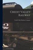Credit Valley Railway [microform]