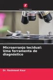 Microarranjo tecidual: Uma ferramenta de diagnóstico