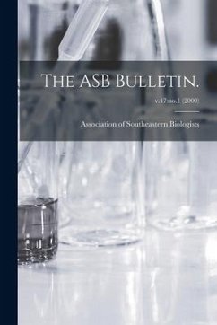 The ASB Bulletin.; v.47: no.1 (2000)