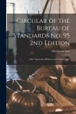 Circular of the Bureau of Standards No. 95 2nd Edition: Inks, Typewriter Ribbons and Carbon Paper; NBS Circular 95e2