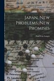 Japan, New Problems, New Promises