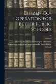 Citizen Co-operation for Better Public Schools; 50