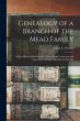 Genealogy of a Branch of the Mead... - Bild 1