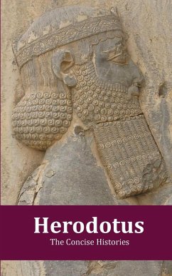 Herodotus - The Concise Histories - Crook, Stamati Julian