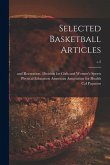 Selected Basketball Articles; c.2