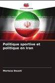 Politique sportive et politique en Iran