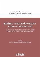 Kisisel Verileri Koruma Kurulu Kararlari - Bozkurt, Tugce; icöz Koyuncuoglu, Ömrüncegül; Ulusel, Melis