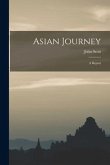 Asian Journey; a Report