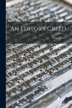 An Editor's Creed - Pierce, Lorne