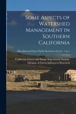 Some Aspects of Watershed Management in Southern California; no.1