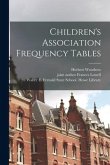 Children's Association Frequency Tables