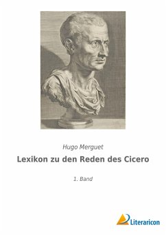 Lexikon zu den Reden des Cicero - Merguet, Hugo