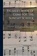 Palmer's Book of Gems for the Sunday... - Bild 1