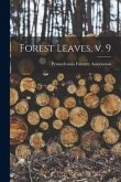 Forest Leaves, V. 9