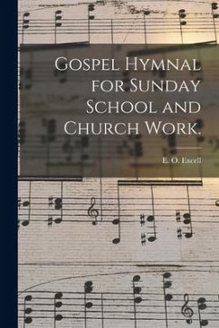 Cover Gospel Hymnal for Sunday School and Church Work.