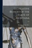 Legislative Budget of the State of Montana; 1925