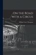 On the Road With a Circus - Bild 1
