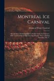 Montreal Ice Carnival [microform]: Special Issue, Dominion Railway Pocket Guide for February, 1884: Carnival Sports Commencing Monday, Feb. 4, Ending