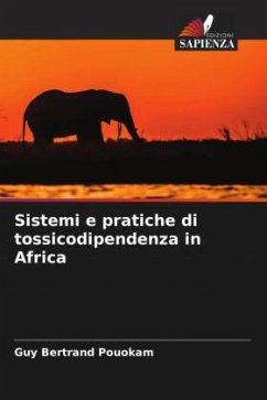 Sistemi e pratiche di tossicodipendenza in Africa - Pouokam, Guy Bertrand