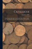 Catalogue: Public Auction Sale, Rare Coins, Medals, Paper Money, Tokens, Etc., F. R. Kimball Collection and Several Others. [11/1