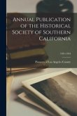 Annual Publication of the Historical Society of Southern California; 1931-1933